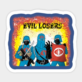 Evil Losers Sticker